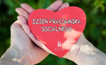 Życzenia z okazji Dnia Pracownika Socjalnego Burmistrza Miasta Czeladź
